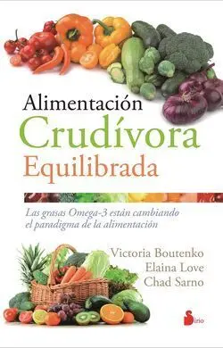 Alimentación Crudivora Equilibrada