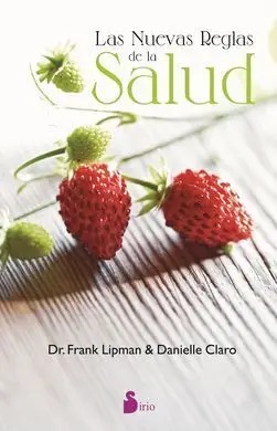 Las Nuevas Reglas de la Salud