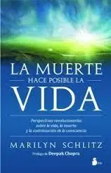 La Muerte Hace Posible la Vida