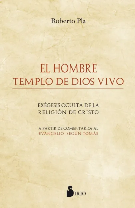 El Hombre Templo de Dios Vivo