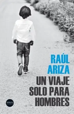 Un Viaje Solo para Hombres