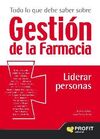 TODO LO QUE DEBE SABER SOBRE GESTION DE LA FARMACIA