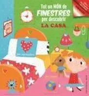 Tot un Món de Finestres: la Casa