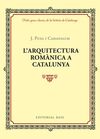 L'ARQUITECTURA ROMANICA A CATALUNYA