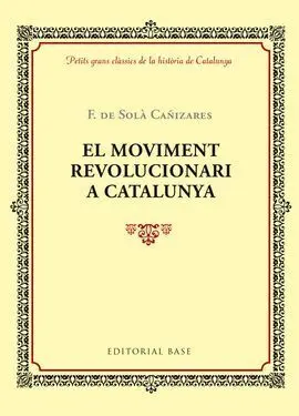 El Moviment Revolucionari a Catalunya