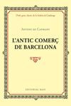 L'ANTIC COMERÇ DE BARCELONA