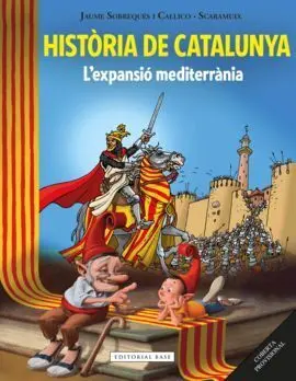 Història de Catalunya. 2: L'expansió Mediterrània
