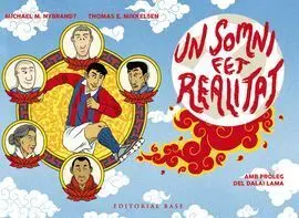 Un Somni Fet Realitat