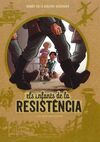 ELS INFANTS DE LA RESISTENCIA. 1: PRIMERES ACCIONS