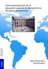 INTERNACIONALIZACIÓN DE LA EDUCACIÓN SUPERIOR EN IBEROAMÉRICA: MIRADAS Y PERSPEC