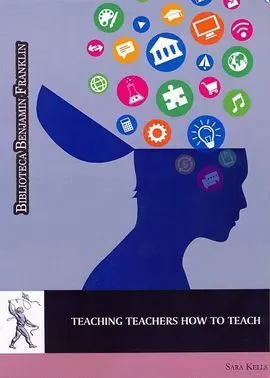 Teaching Teachers How To Teach