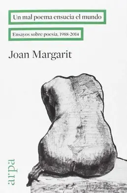 Un Mal Poema Ensucia el Mundo