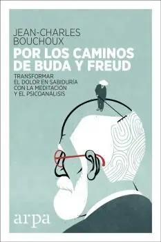 Por los Caminos de Buda y Freud