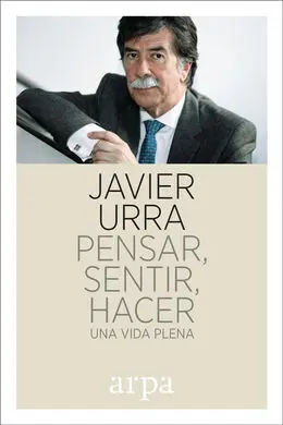 Pensar, Sentir, Hacer