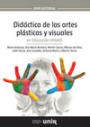 DIDÁCTICA DE LAS ARTES PLÁSTICAS Y VISUALES EN EDUCACIÓN INFANTIL