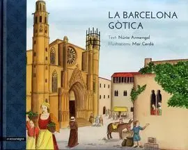 La Barcelona Gòtica