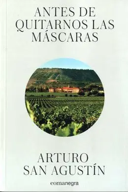 Antes de Quitarnos las Máscaras
