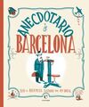 ANECDOTARIO DE BARCELONA