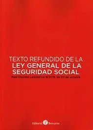 Texto Refundido de la Ley General de la Seguridad Social