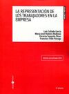 LA REPRESENTACION DE LOS TRABAJADORES EN LA EMPRESA (5ª ED. ACT. 2016)