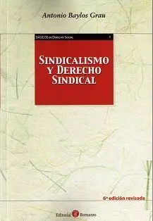 Sindicalismo y Derecho Sindical