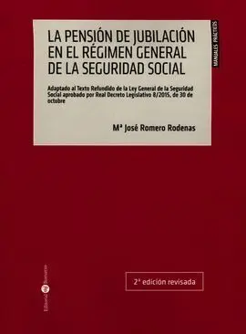La Pensión de Jubilación en el Régimen General de la Seguridad Social