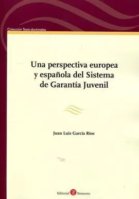 Una Perspectiva Europea y Española del Sistema de Garantia Juvenil