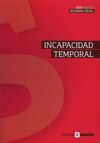 GUIA PRACTICA SOBRE LA INCAPACIDAD TEMPORAL