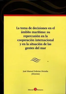 Toma de Decisiones en el Ámbito Marítimo: Su Repertorio