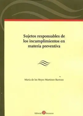 Sujetos Responsables de los Incumplimientos en Materia Preventiva