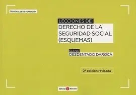 Lecciones de Derecho de la Seguridad Social (Esquemas) 2ª Ed.