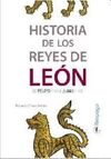 HISTORIA DE LOS REYES DE LEON DE PELAYO A JUAN I