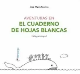 Aventuras en el Cuaderno de Hojas Blancas