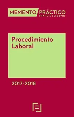 Memento Práctico Procedimiento Laboral 2017-2018