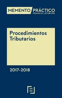 Memento Procedimientos Tributarios 2017-2018