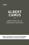 ALBERT CAMUS BREVIARIO DIGNIDAD HUMANA
