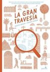 LA GRAN TRAVESIA