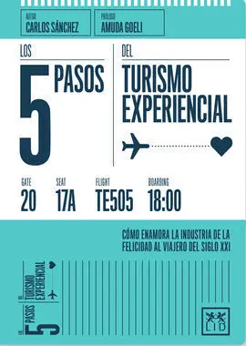 Los 5 Pasos del Turismo Experiencial