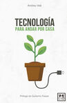 TECNOLOGIA PARA ANDAR POR CASA