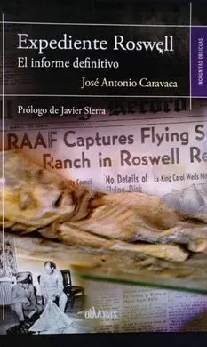Expediente Roswell. El Informe Definitivo