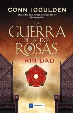 La Guerra de las Dos Rosas 2. Trinidad