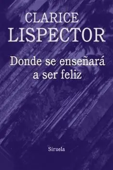 Donde se Enseñará a Ser Feliz