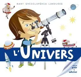 Baby Enciclopèdia. L'univers