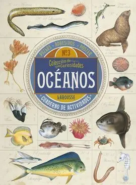 Colección de Curiosidades. Océanos