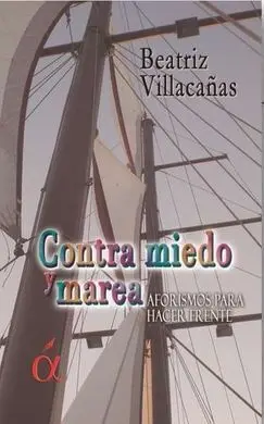 Contra Miedo y Marea