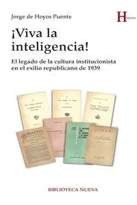 ¡Viva la Inteligencia!