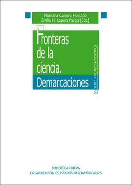 Fronteras de la Ciencia, Demarcaciones