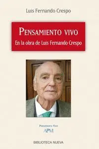 Pensamiento Vivo en la Obra de Luis Fernando Crespo