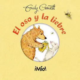 El Oso y la Liebre ¡Mío!