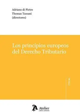 Los Principios Europeos del Derecho Tributario